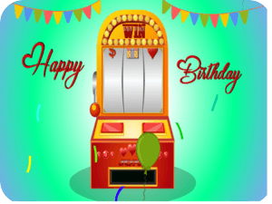 Birthday Slot Machine Fun