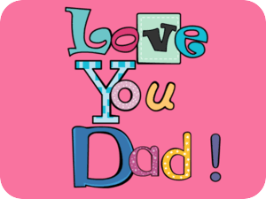 Love You Dad Colorful Letters