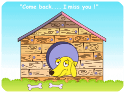 Missing You Yellow Dog House