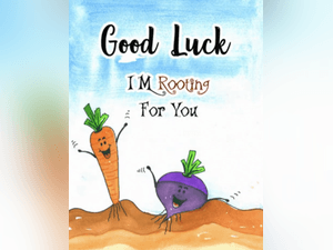 Good Luck - Rooting For You