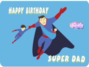 Birthday Super Dad Superhero