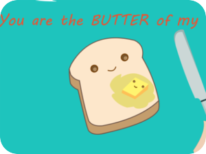 Funny Valentines Butter Toast
