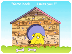 Missing You Yellow Dog House
