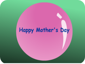 Mothers Day Pink Bubble